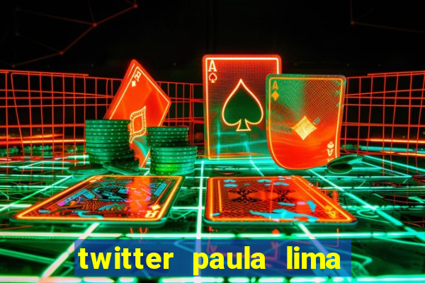 twitter paula lima musa do corinthians